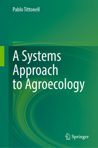 Systems Approach to Agroecology