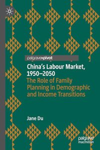 China's Labour Market, 1950-2050