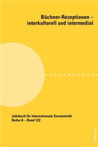 Buechner-Rezeptionen - Interkulturell Und Intermedial