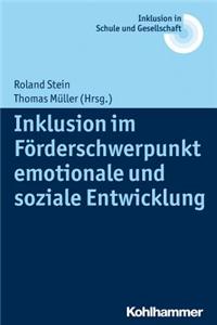 Inklusion Im Forderschwerpunkt Emotionale Und Soziale Entwicklung