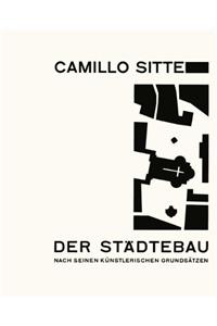 Der Stadte-Bau Nach Seinen Kunstlerischen Grundsatzen