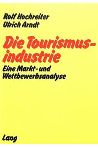 Die Tourismusindustrie