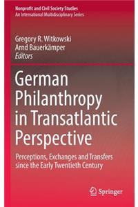 German Philanthropy in Transatlantic Perspective