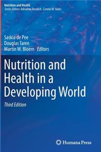 Nutrition and Health in a Developing World