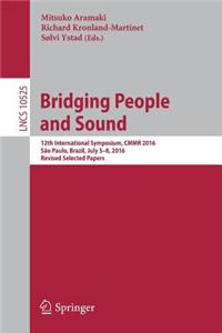 Bridging People and Sound