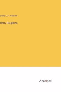 Harry Roughton