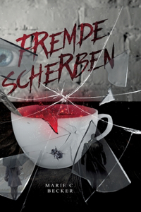 Fremde Scherben