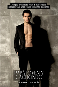 Papá Joven y Cachondo