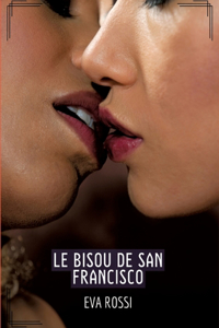 Bisou de San Francisco