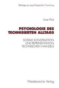 Psychologie Des Technisierten Alltags