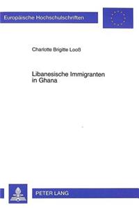 Libanesische Immigranten in Ghana