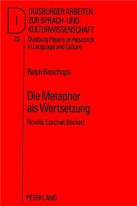 Die Metapher ALS Wertsetzung