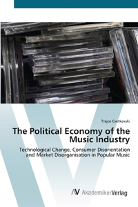 Political Economy of the Music Industry