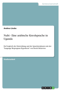 Nubi - Eine arabische Kreolsprache in Uganda