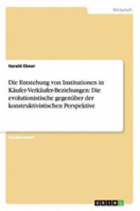 Entstehung von Institutionen in Käufer-Verkäufer-Beziehungen