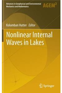 Nonlinear Internal Waves in Lakes