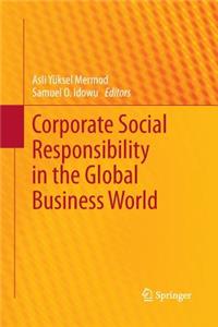 Corporate Social Responsibility in the Global Business World