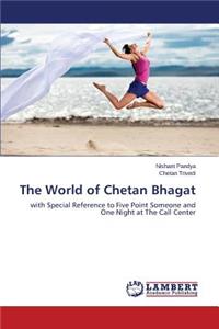 The World of Chetan Bhagat