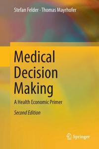 Medical Decision Making