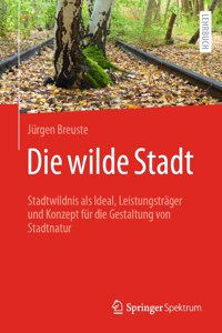 Die Wilde Stadt