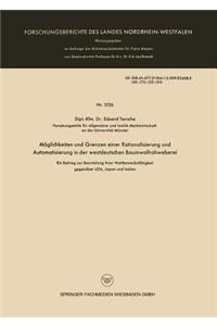 Möglichkeiten Und Grenzen Einer Rationalisierung Und Automatisierung in Der Westdeutschen Baumwollrohweberei