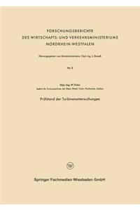 Prüfstand der Turbinenuntersuchungen