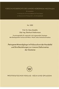 Petrogene Mineralgänge im Paläozoikum der Nordeifel und ihre Beziehungen zur inneren Deformation der Gesteine
