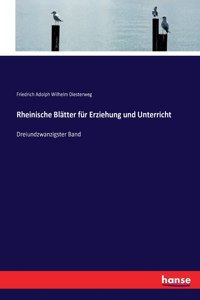 Rheinische Blätter für Erziehung und Unterricht