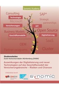 Auswirkungen der Digitalisierung und neuer Technologien auf das Geschäftsmodell der Versicherungsbranche