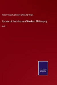 Course of the History of Modern Philosophy