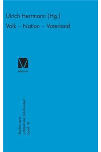Volk - Nation - Vaterland