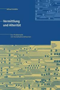 Vermittlung und Alteritat