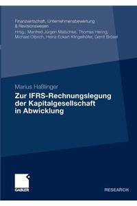 Zur IFRS-Rechnungslegung der Kapitalgesellschaft in Abwicklung