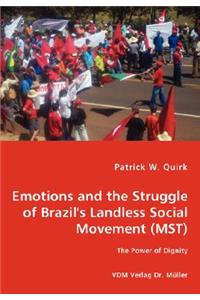 Emotions and the Struggle of Brazil's Landless Social Movement (MST)