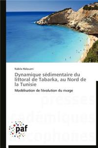 Dynamique Sédimentaire Du Littoral de Tabarka, Au Nord de la Tunisie