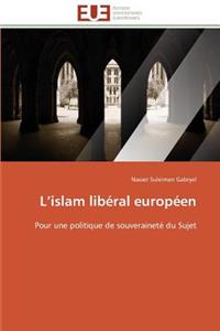 L Islam Liberal Europeen