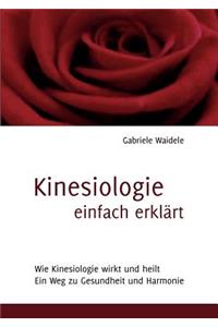 Kinesiologie einfach erklärt