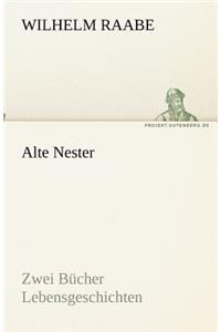 Alte Nester