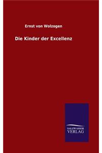 Die Kinder der Excellenz