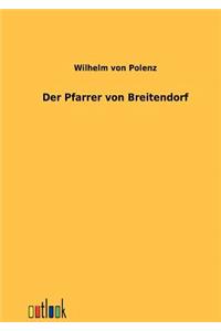 Der Pfarrer von Breitendorf