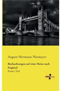 Beobachtungen auf einer Reise nach England
