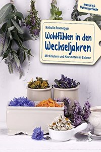 Wohlfuhlen in den Wechseljahren