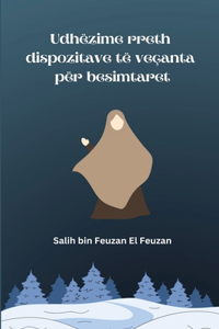 Udhëzime rreth dispozitave të veçanta për besimtaret