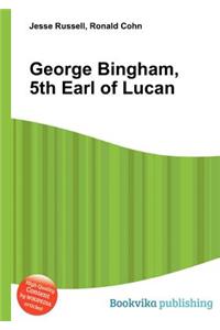 George Bingham, 5th Earl of Lucan