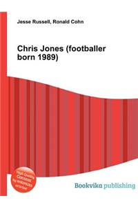 Chris Jones (Footballer Born 1989)
