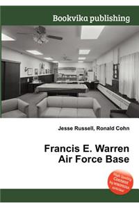 Francis E. Warren Air Force Base
