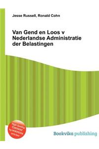 Van Gend En Loos V Nederlandse Administratie Der Belastingen