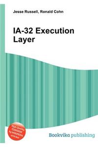 Ia-32 Execution Layer