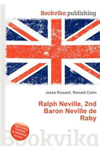 Ralph Neville, 2nd Baron Neville de Raby