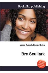 Bre Scullark